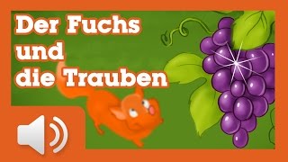 Der Fuchs und die Trauben  Märchen für Kinder  Hörbuch auf Deutsch [upl. by Gent853]