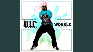 Wobble [upl. by Ordnaxela]