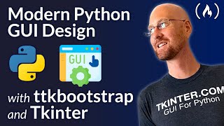 Python Tkinter GUI Design Using ttkbootstrap  Complete Course [upl. by Dusen319]