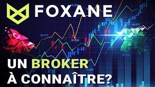 Avis et test de Foxane que vaut ce Brokerles bons et mauvais points [upl. by Epstein]