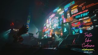 Phantom Taste like codeine Cyberpunk 2077 [upl. by Alekal]