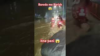 Baroda me Barish 😱 barish tufan baroda barodawale barodanews gujarat [upl. by Hepsiba801]