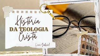 Aula 8  História da Teologia Cristã [upl. by Aisela347]