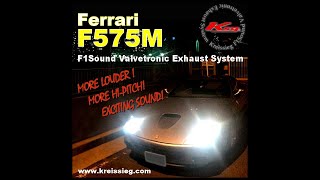 Ksg Ferrari F575M★Kreissieg F1Sound Hipitch Louder Exhaust Sound Clip クライスジーク [upl. by Fermin]