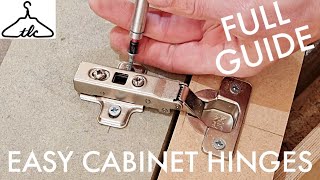 EASILY Install Concealed Hinges  Comprehensive Guide  Euro Hinge  Cabinet Hinge  Vid135 [upl. by Illek]