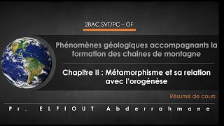 2BAC BIOF  GEOLOGIE CHAPITRE 2  Métamorphisme résumé [upl. by Neelik]