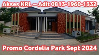 Promo September Cordelia Park Ciseeng Rumah Strategis Akses KRL Unit Siap Bangun [upl. by Beach481]