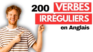 200 VERBES IRRÉGULIERS EN ANGLAIS [upl. by Newell]