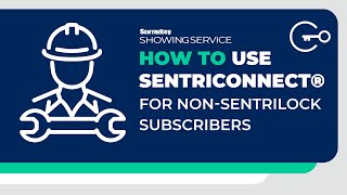 How To Use SentriConnect® For nonSentriLock Subscribers [upl. by Barbe]