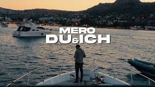 MERO – DU amp ICH prod By Young Mesh amp Kyree Official Video [upl. by Tehcac]