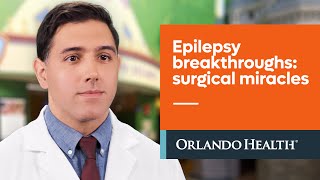 Epilepsy Breakthroughs Surgical Miracles at Orlando Health [upl. by Haleemaj]