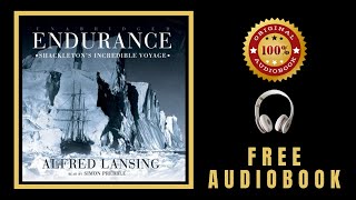 Endurance Audiobook  Shackletons Incredible Voyage 🎧 Alfred Lansing  Free Audiobooks in English [upl. by Aicyle]