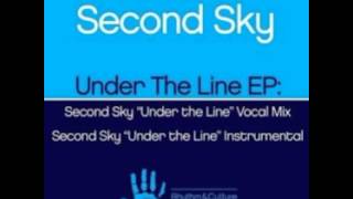 Second Sky  Under The Line [upl. by Semajwerdna]