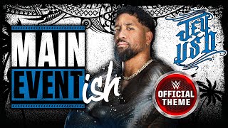 Jey Uso – Main Event Ish Entrance Theme [upl. by Ailemaj]