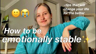 emotional stability🤗  how to be emotionally stable tips to a better life [upl. by Llertak656]