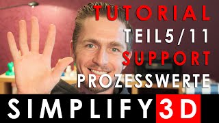 Simplify3D Tutorial quotSupportquot erklärt Teil 5 von 11 3D Drucken mit Simplify3D in DEUTSCH [upl. by Crichton785]