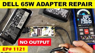 1121 Dell 65W Laptop Adapter repair  not turning on [upl. by Llemhar]