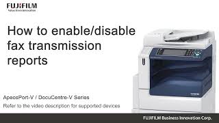 How to enable disable fax transmission reports [upl. by Itsa]