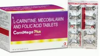 CarniMega Plus TABLETS LCARNITINE MECOBALAMIN AND FOLIC ACID TABLETS [upl. by Tristas]