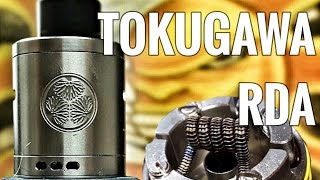 The TOKUGAWA RDA from Tendou  Flavour and Cloudage splendidness [upl. by Schoenberg]