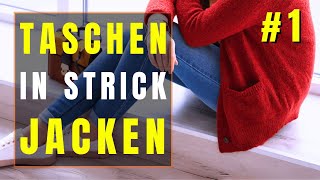 Taschen in Strickjacken einarbeiten  Tutorial Eingrifftaschen [upl. by Wieren]