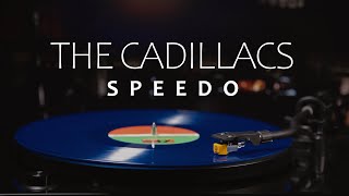 Speedo  The Cadillacs 1955  Goodfellas [upl. by Kubis]