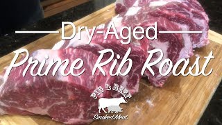 DryAged Prime Rib Roast 30Day Dry Aging Process [upl. by Seravaj]