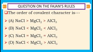 OQV NO – 334 The order of the covalent character of the NaCl MgCl2 and AlCl3 [upl. by Eillah]