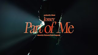 Jossey  Part of me Prod by Maexst Official Music Video [upl. by Christabelle460]