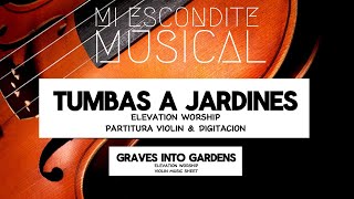 TUMBAS A JARDINES  ELEVATION WORSHIP  PARTITURA VIOLIN tutorialviolin miesconditemusical [upl. by Tterej681]