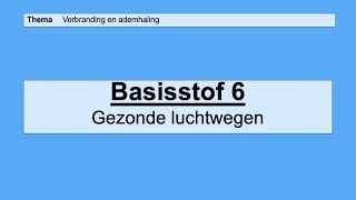 VMBO HAVO 2  Verbranding en ademhaling  Basisstof 6 Gezonde luchtwegen [upl. by Blain]