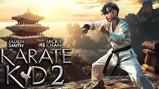 KARATE KID 2 Teaser 2025 With Jaden Smith amp Jackie Chan [upl. by Ocsic]