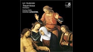 Georg Philipp Telemann TrauerActus Cantus Cölln Junghänel [upl. by Azeria]