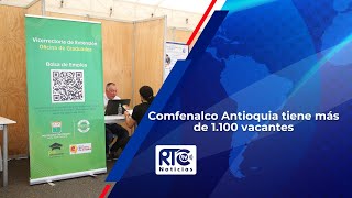 Comfenalco Antioquia tiene más de 1 100 vacantes [upl. by Akiret571]