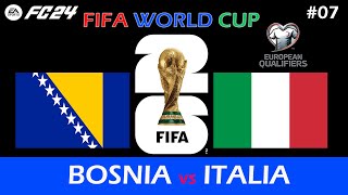 EA SPORTS FC 24  FIFA WORLD CUP 2026 QUALIFIERS  BOSNIA vs ITALIA [upl. by Ahselet132]