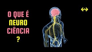 O que é Neurociência  Cerebrando 1 [upl. by Nayra]