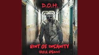 Hint Of Insanity Remix [upl. by Tillie264]