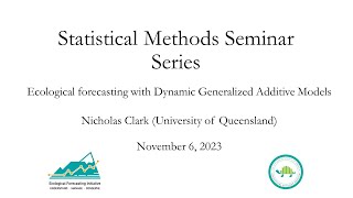 Statistical Methods Series Ecological Forecasting with Dynamic Generalized Additive Models [upl. by Ennayk]