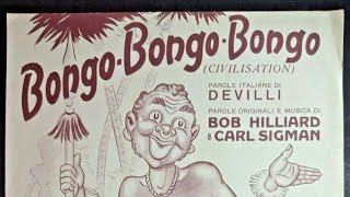 Bongo bongo bongo  civilization   Bob Hilliard Carl Sigman [upl. by Odnuges]