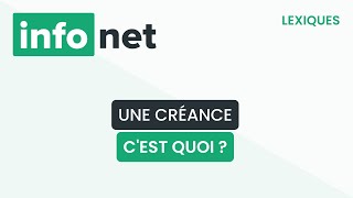 Une créance cest quoi  définition aide lexique tuto explication [upl. by Ahrens590]