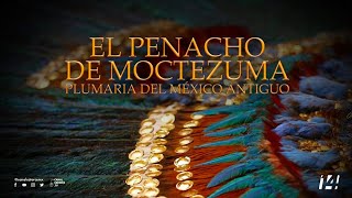 El penacho de Moctezuma Plumaria del México antiguo [upl. by Nyvrem524]