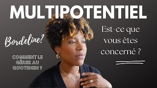 Êtesvous multipotentiel  Comment le gérer au quotidien [upl. by Keavy]