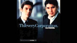 Success Thievery Corporation Rem  DJ Kicks [upl. by Jody683]