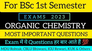 BSc I Year 1st Semester Organic Chemistry Most Important Questions MDUIGUCBLUKUK 2024DearPari [upl. by Clinton]