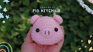 Easy crochet Pig keychain  Amigurumi [upl. by Wera901]