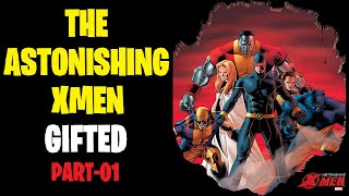 The Astonishing Xmen Gifted  Part01 Marvel Xmen [upl. by Rydder]