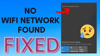 FIXED No WiFi Networks Found Windows 10 [upl. by Liakim]