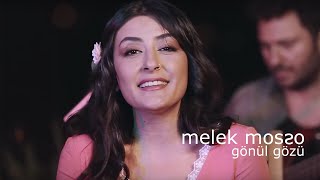 Melek Mosso  Gönül Gözü [upl. by Zaneta55]