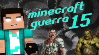 Minecraft Guerra 15 quotGuerra e Minha Melhor Amiga NUKEquot [upl. by Howe958]