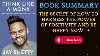 Summary of Think Like A Monk by Jay Shetty  AudioBook booktok booksummary books booktube [upl. by Senaj]